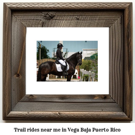 trail rides near me in Vega Baja, Puerto Rico